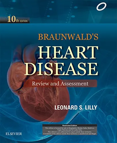 (Old)Braunwald'S Heart Disease Review And Assessment