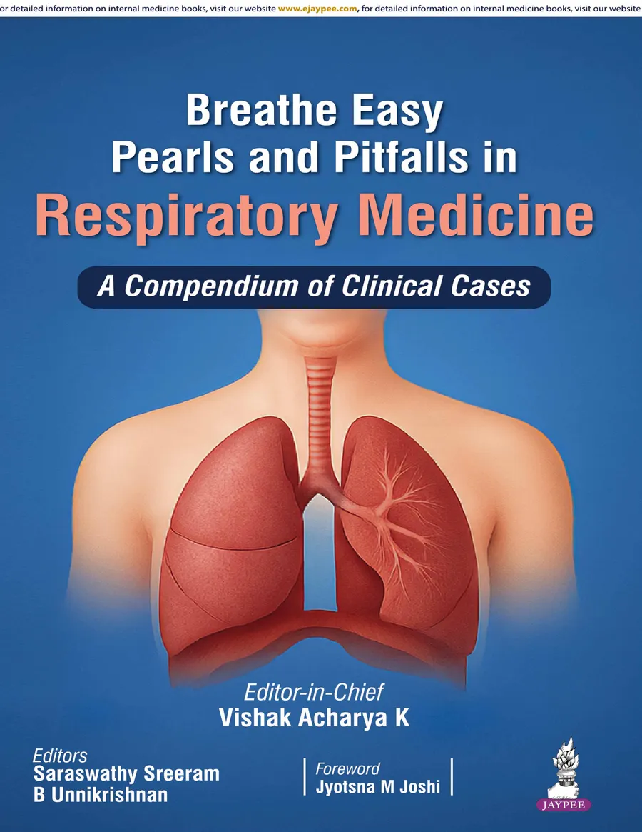 Breathe Easy Pearls And Pitfalls In Respiratory Medicine : A Compendium Of Clinical Cases | Paperback