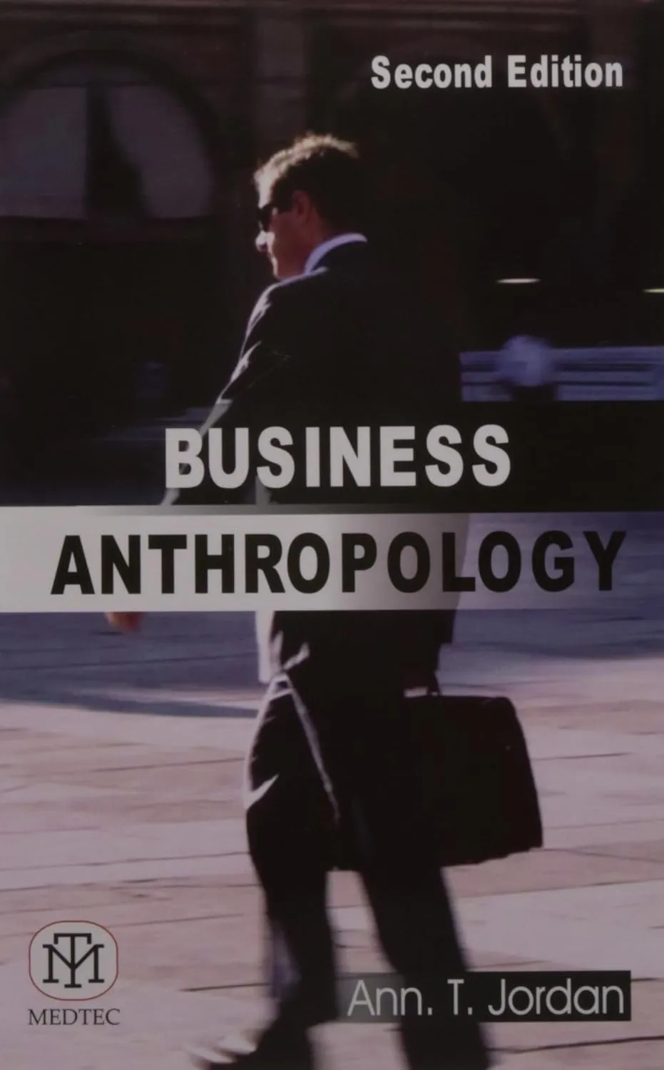 Business Anthropology 2nd Edition | Paperback
