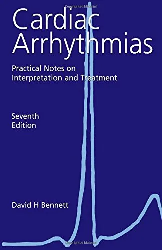 Cardiac Arrhythmias:Practical Notes On Interpretation And Treatment | Paperback