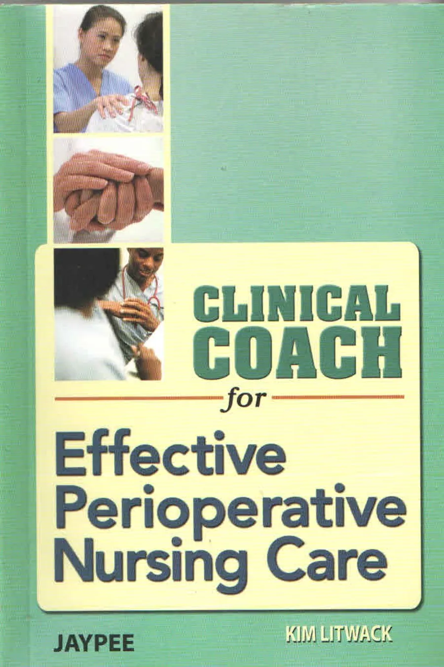 Clinical Coach For Effective Perioperative Nursing Care | Paperback