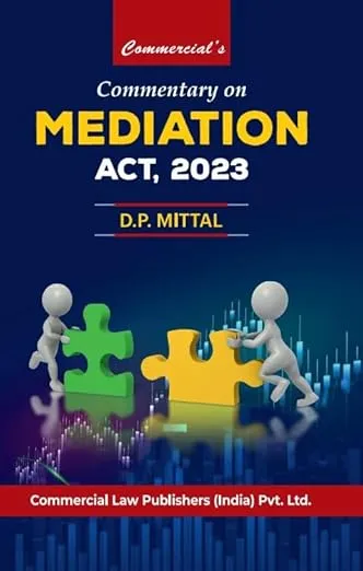 Commentary on Mediation Act, 2023 2025 Edition