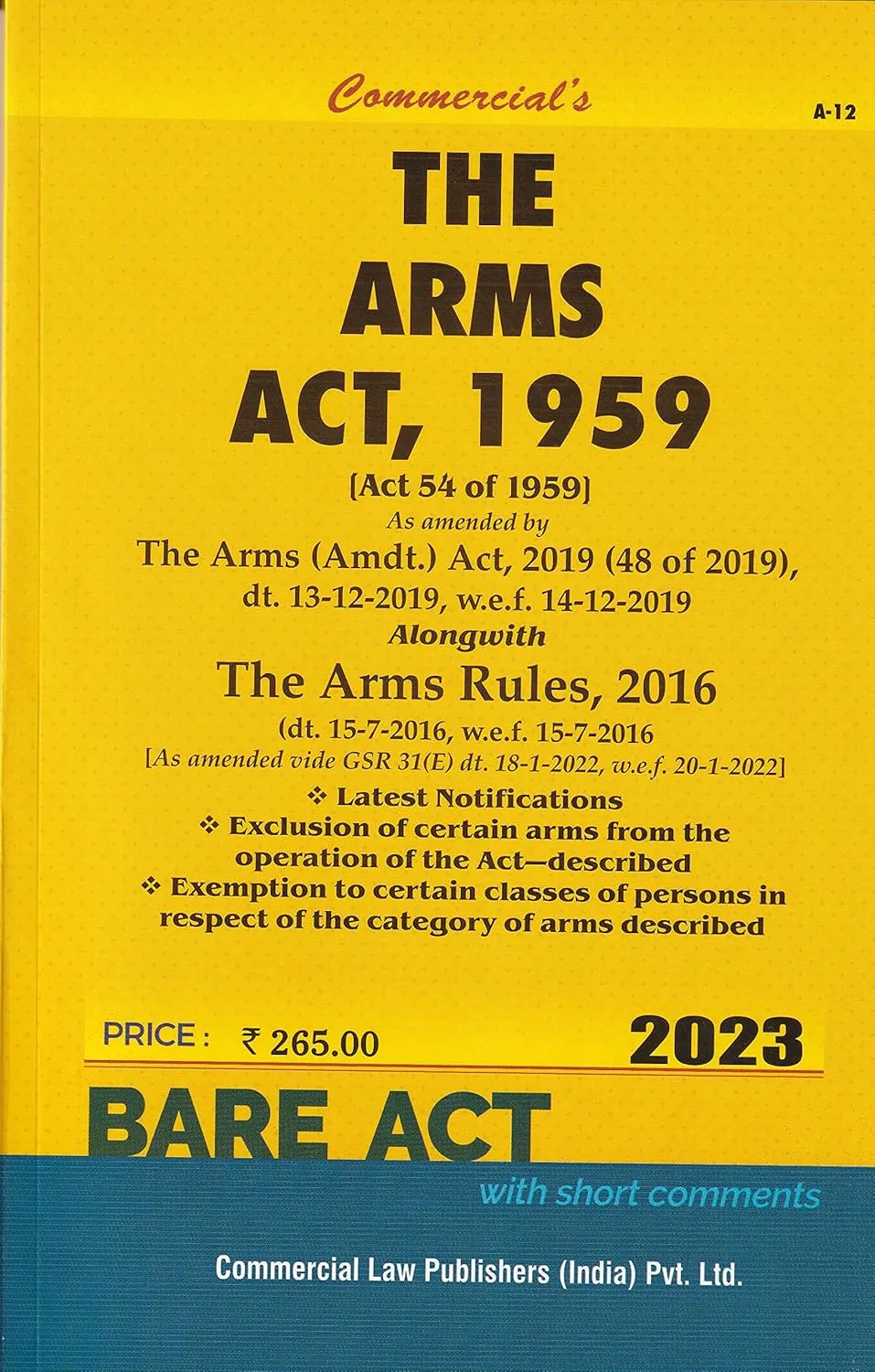 Arms Act, 1959 alongwith Rules, 2016