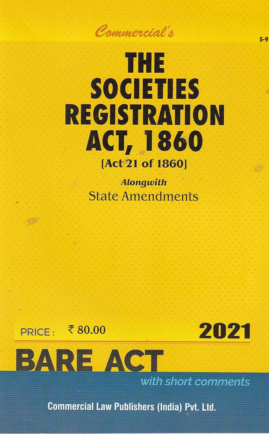 Societies Registration Act, 1860 alongwith State Amendments