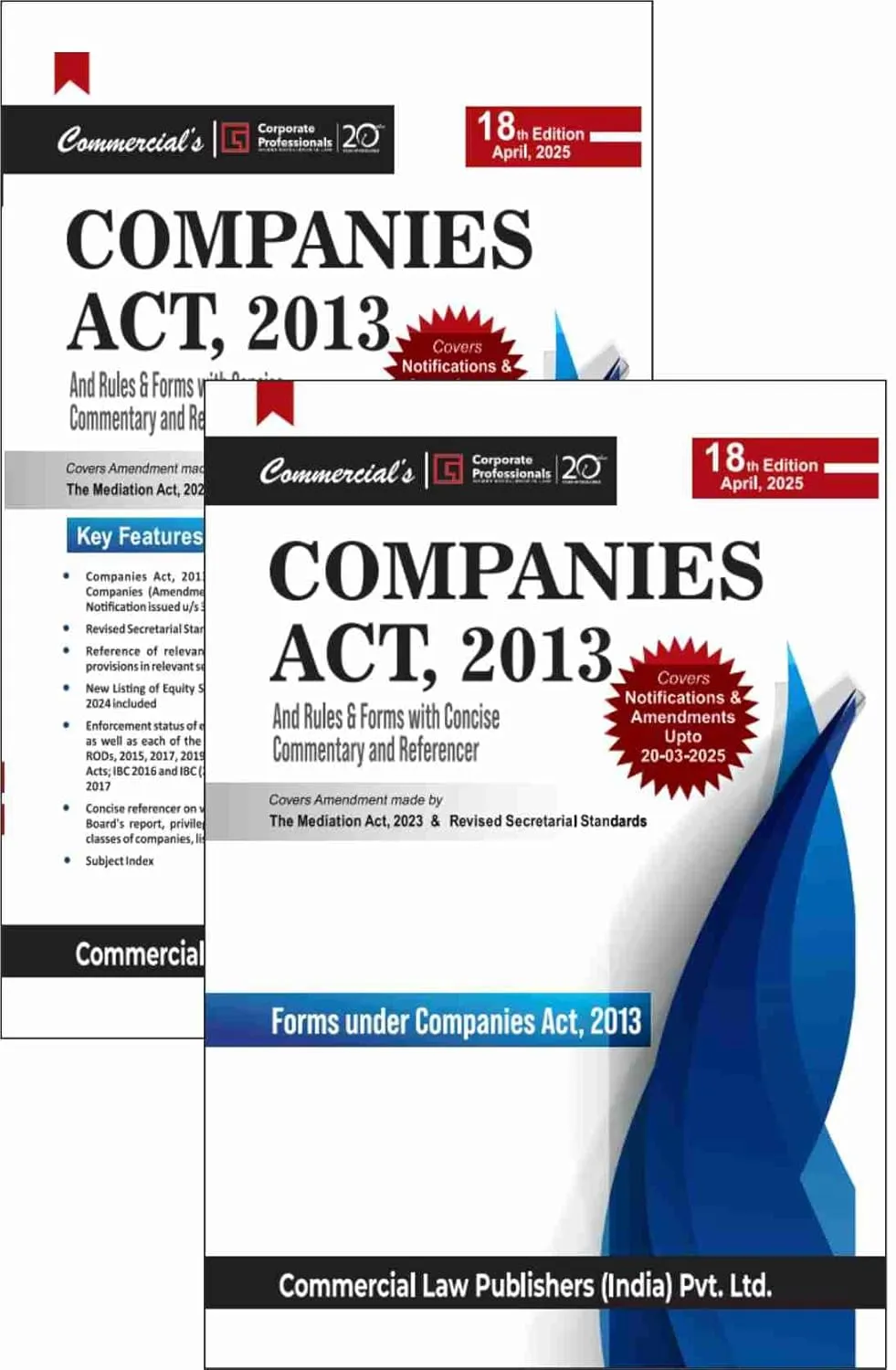 Companies Act, 2013 and Rules and Forms with consice Commentary and Referencer 18th Edition