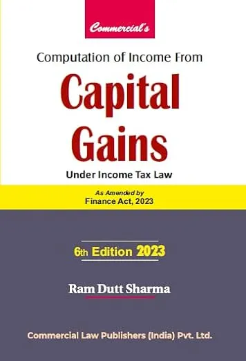 COMPUTATION OF INCOME FROM CAPITAL GAINS 6th Edition