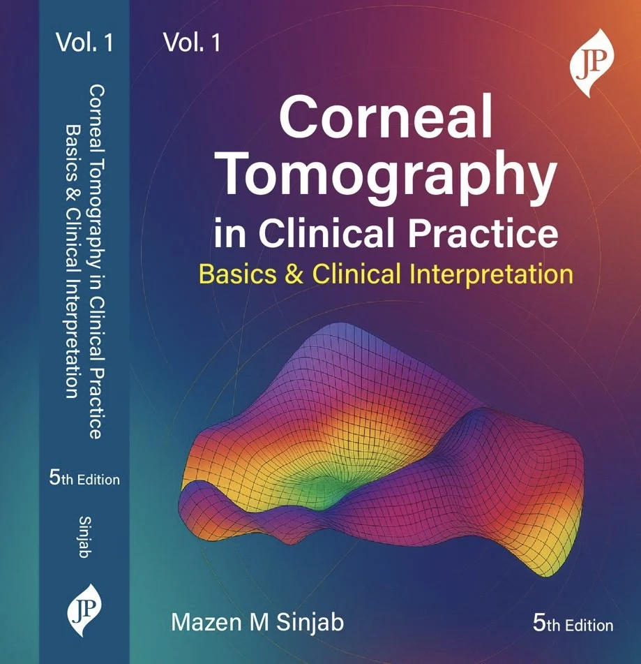 Corneal Tomography In Clinical Practice Basics & Clinical Interpretation Vol.1 | 5th Edition