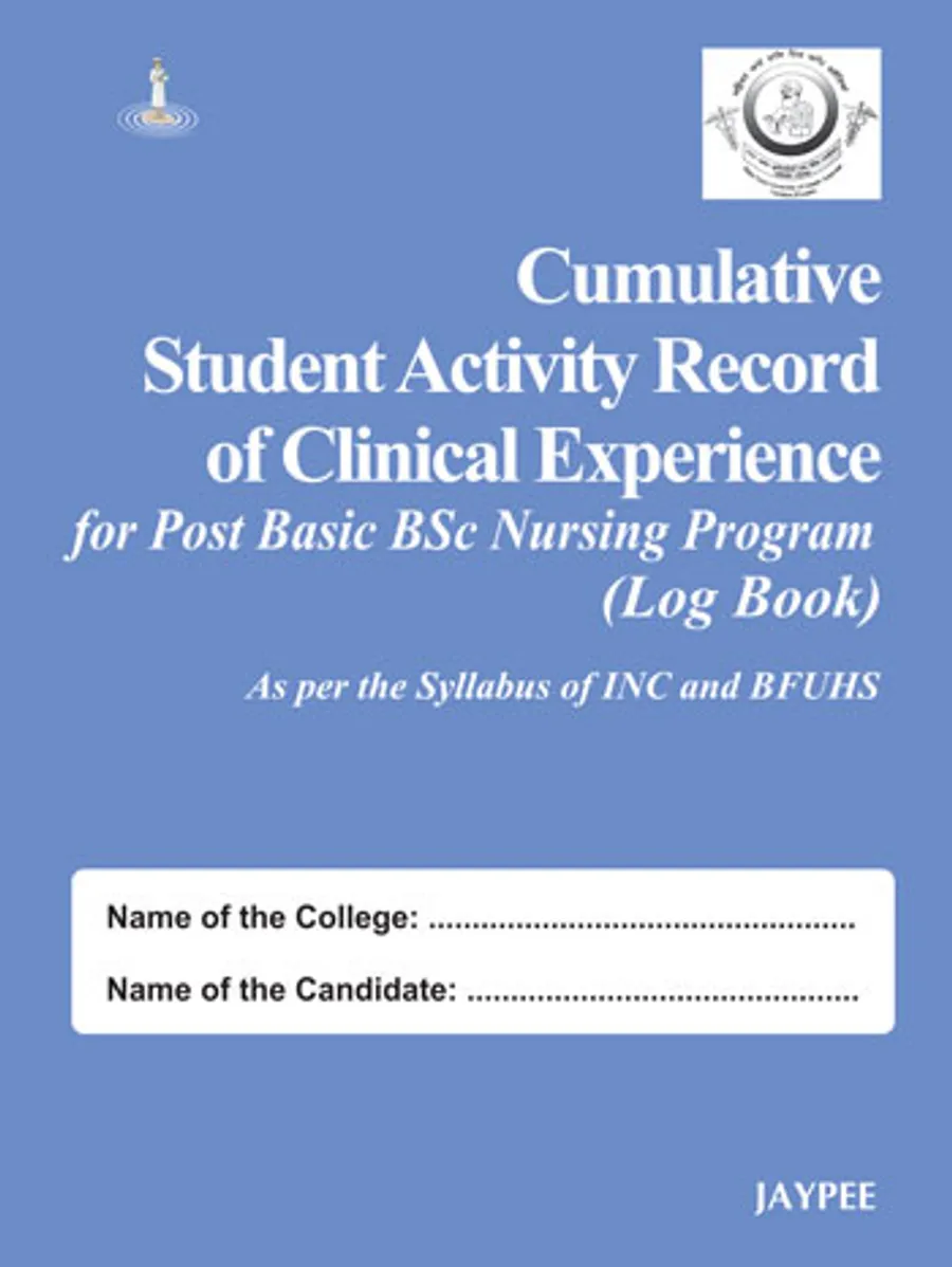 Cumulative Student Activity Record Of Clinical Experience For Post Basic Bsc Nursing Program(Logbk) | Hardcover