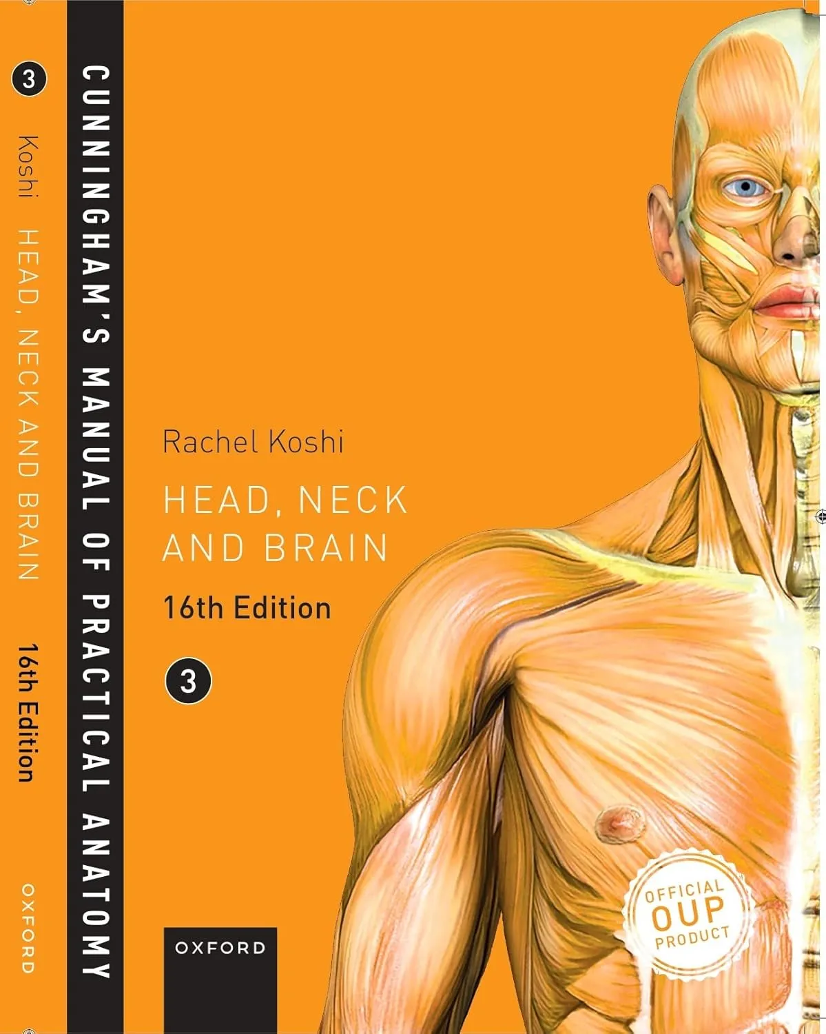 Cunningham'S Manual Of Practical Anatomy Vol 3 Head, Neck And Brain | Paperback