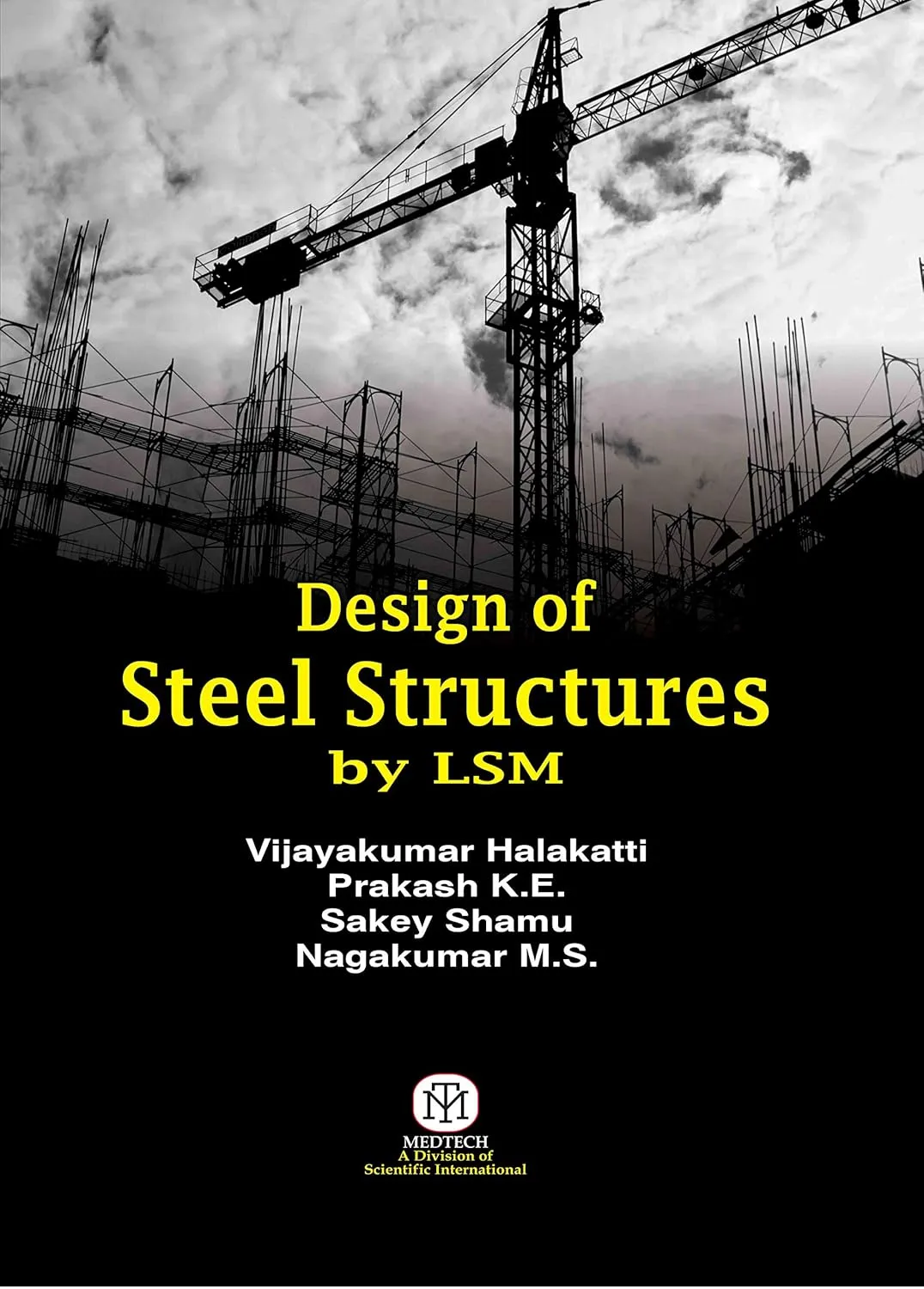 Design Of Steel Structures By Lsm | Paperback
