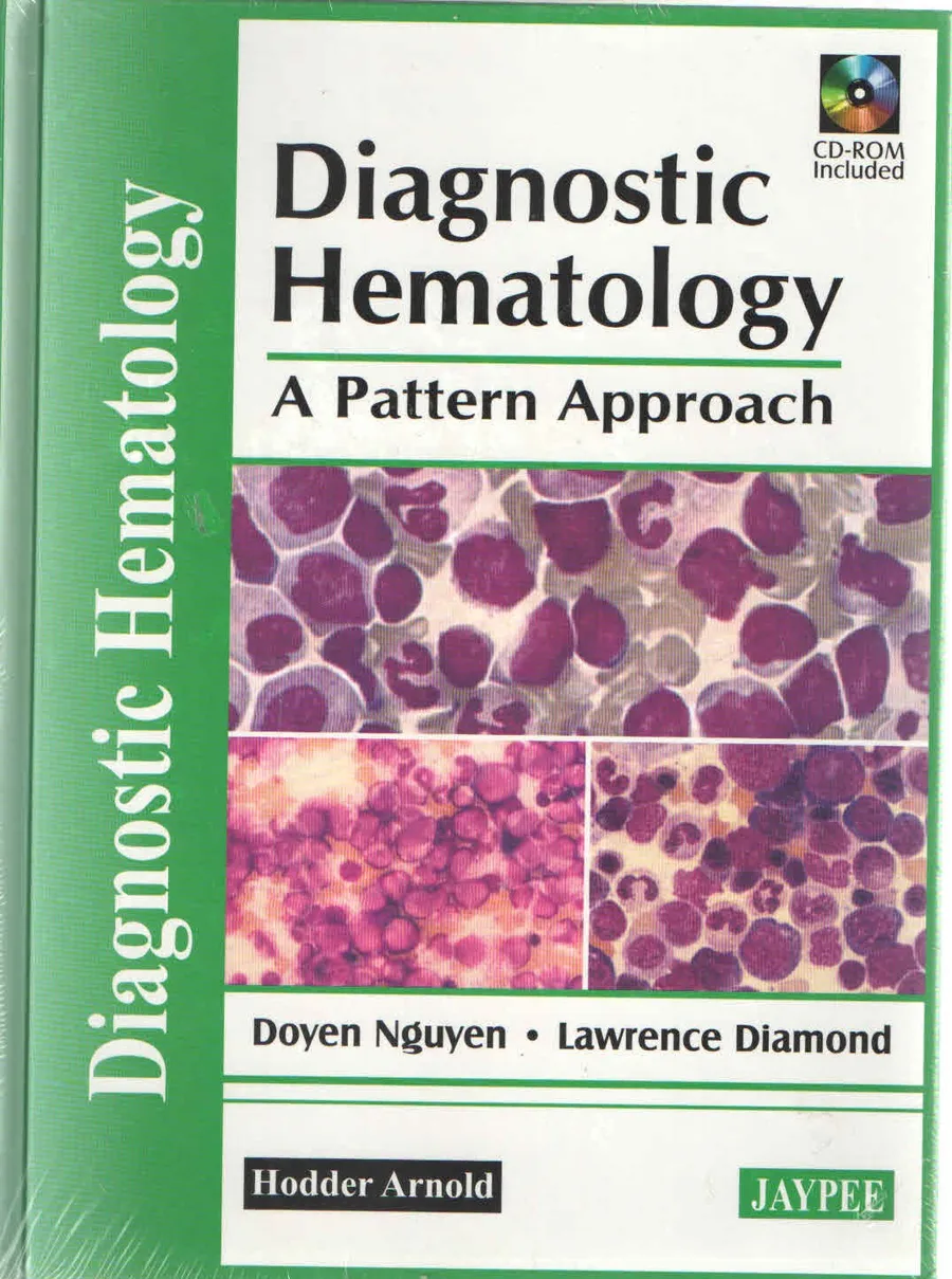 Diagnostic Hematology A Pattern Approach Cd-Rom Included