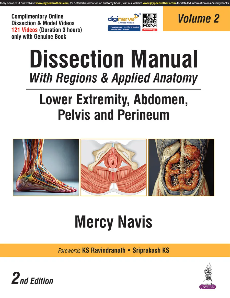 Dissection Manual With Regions & Applied Anatomy Lower Extremity Abdomen Pelvis And Perineum Vol.2 | Paperback