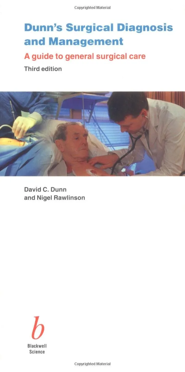 Dunn'S Surgical Diagnosis And Management