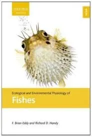 Ecological And Environmental Physiology Of Fishes | Paperback