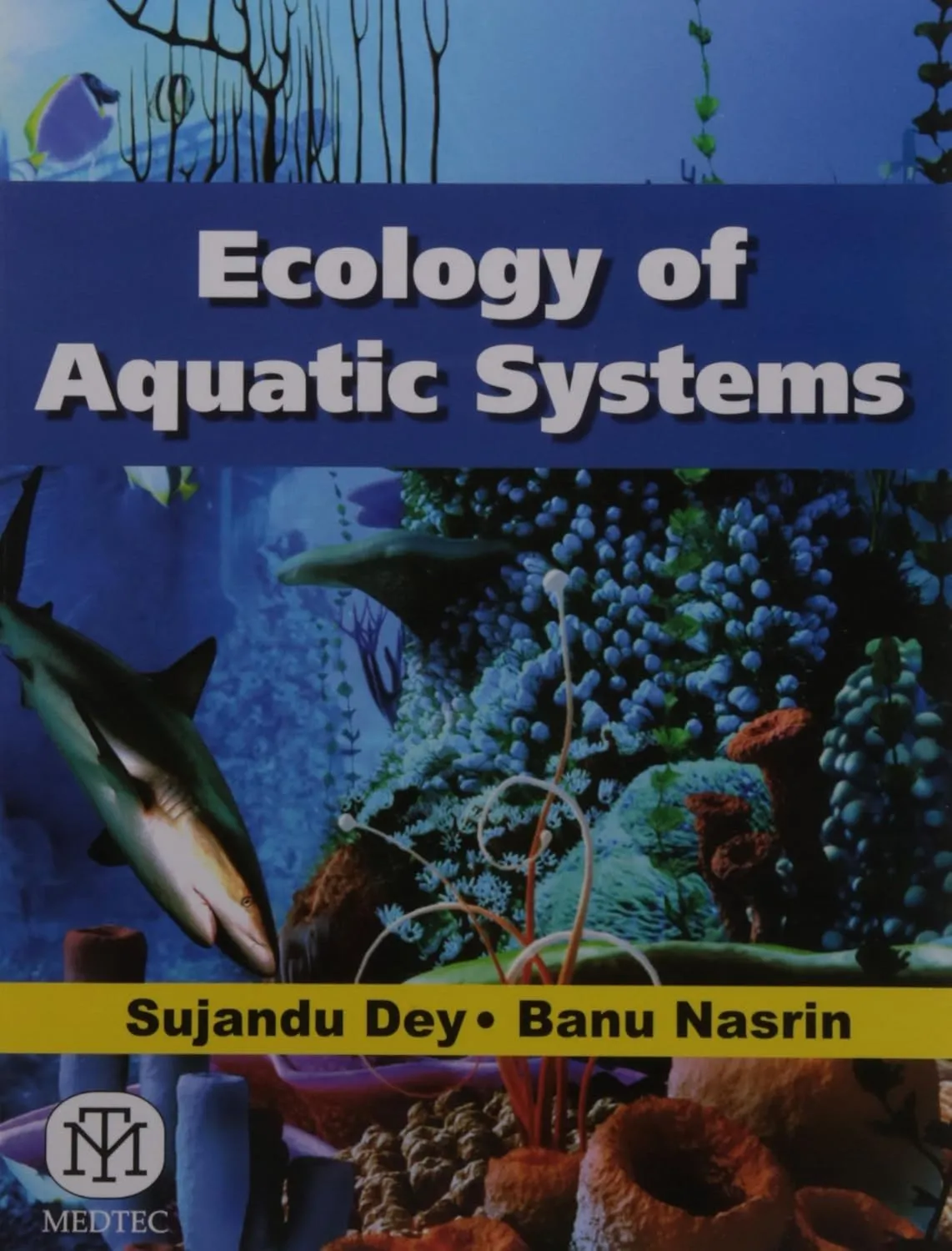 Ecology Of Aquatic Systems | Paperback