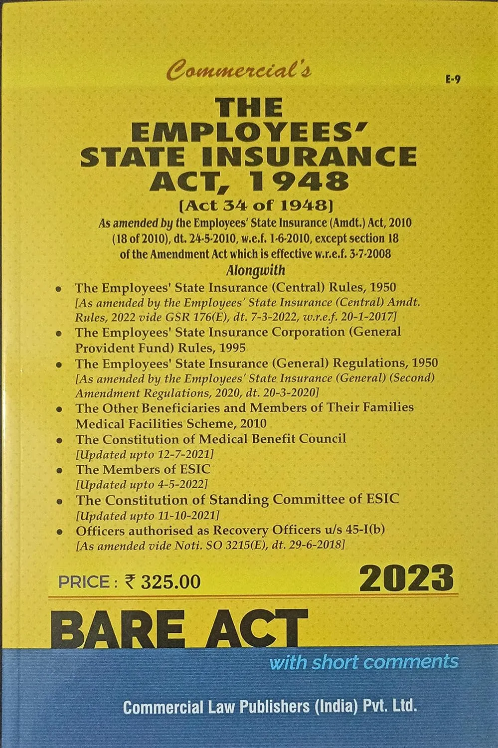 Employees’ State Insurance Act, 1948 with Rules and Reg.