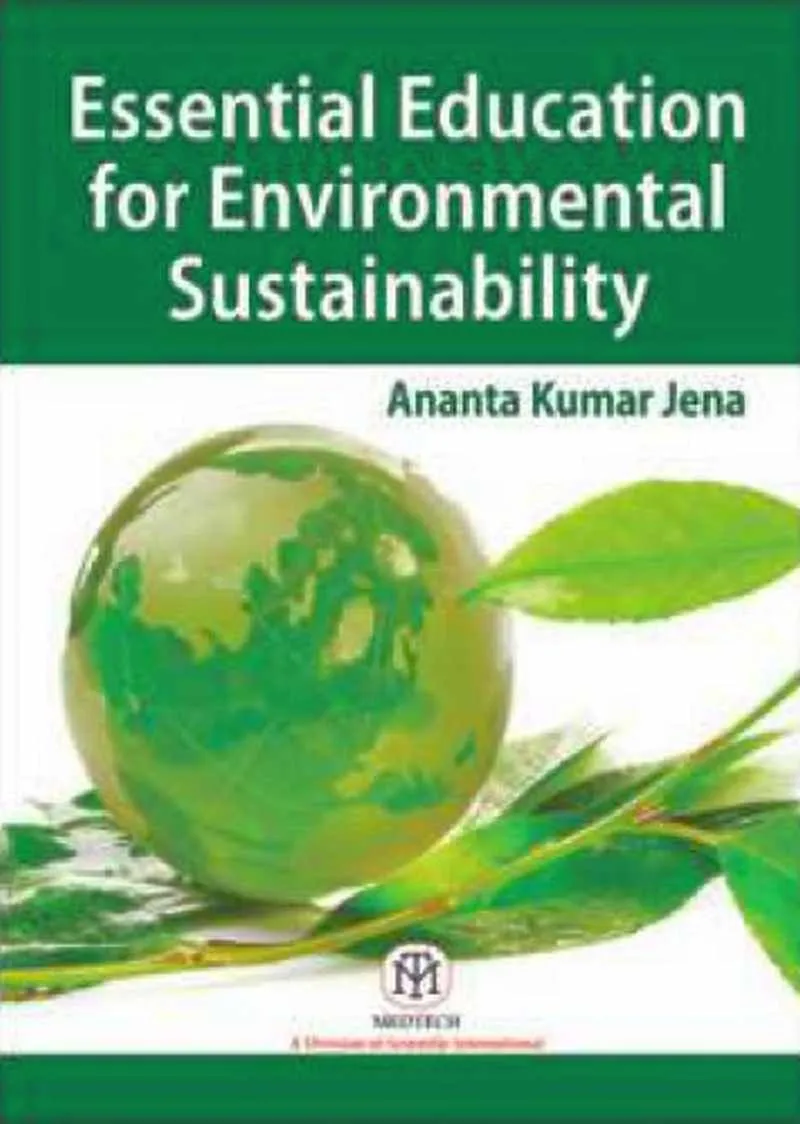 Essential Education For Environmental Ustainability| Paperback