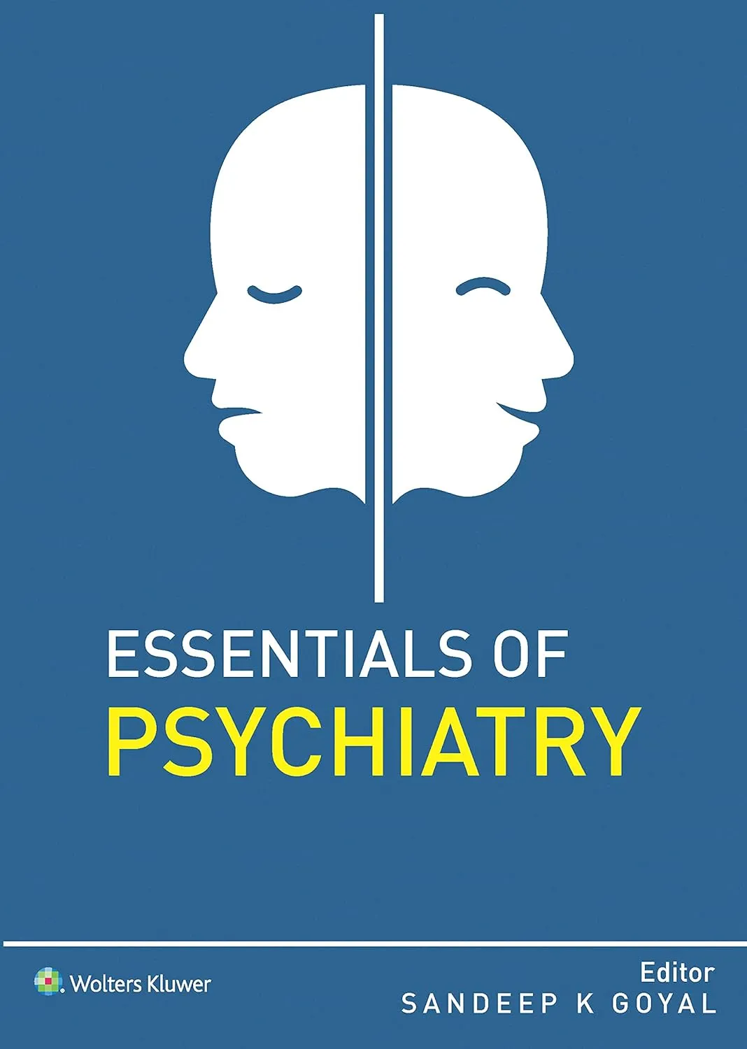 Essentials of Psychiatry - 1st Edition