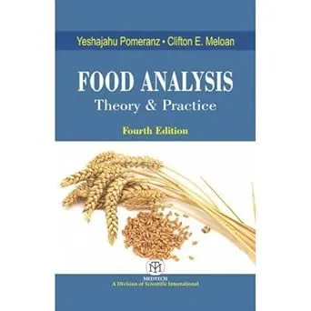 Food Analysis: Theory & Practice4th Edition  | Paperback