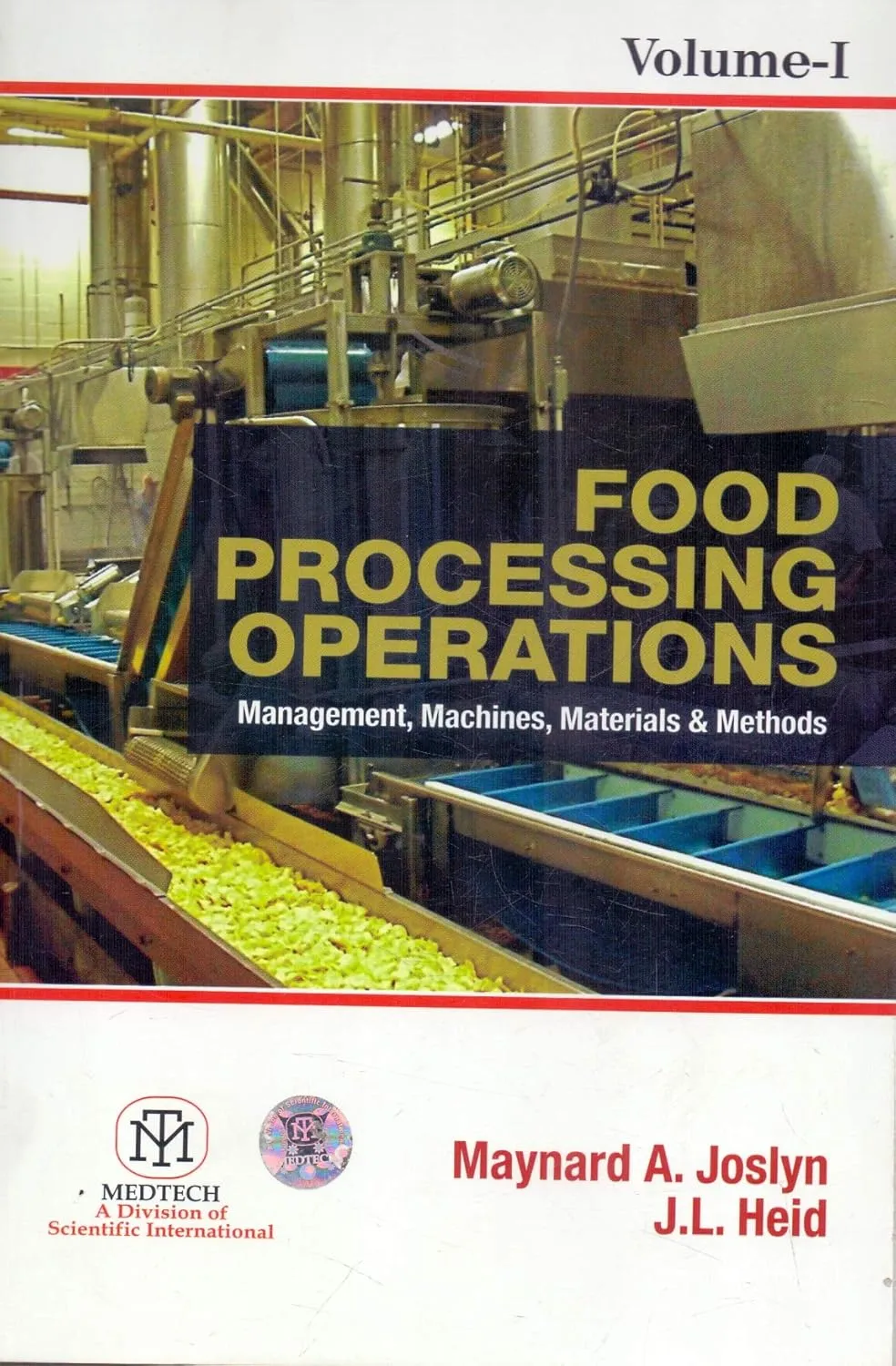 Food Processing Operations : Management Machines Materials & Methods Vol. 1 | Paperback