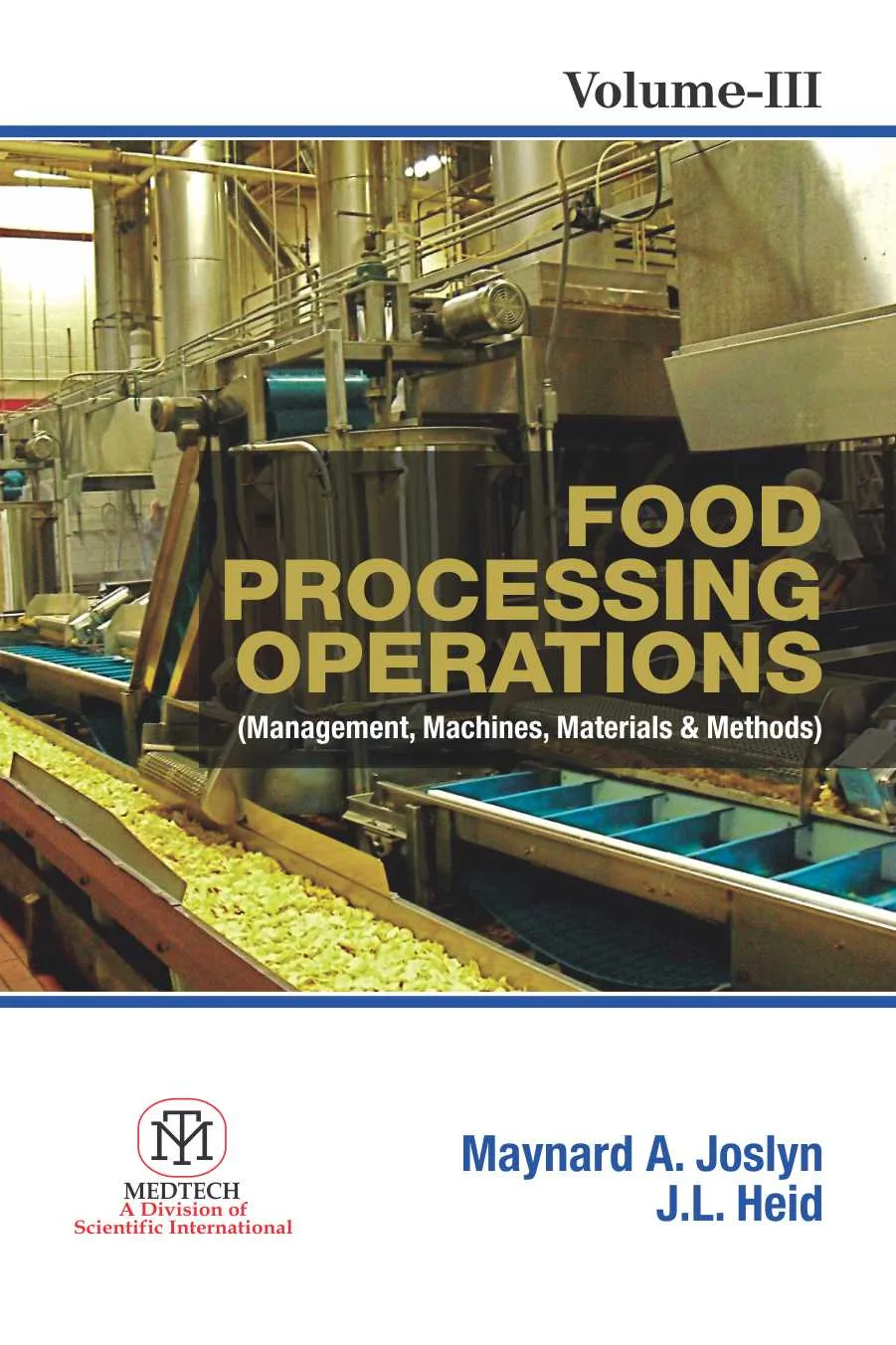 Food Processing Operations : Management Machines Materials & Methods Vol. 3 | Paperback