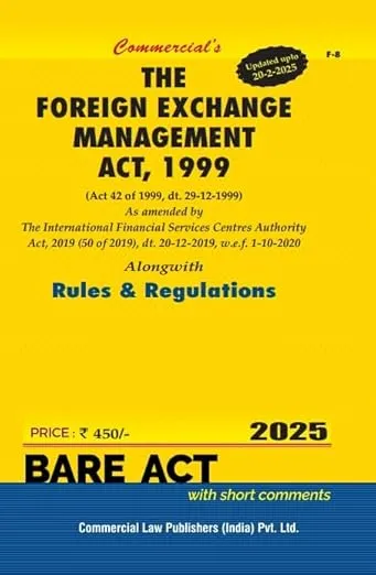 Foreign Exchange Management Act, 1999, Rules and Regulations
