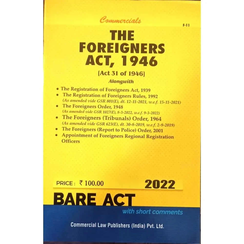Foreigners Act, 1946 alongwith Foreigners Orders, 1948