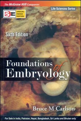 Foundations Of Embryology 6th Edition | Paperback