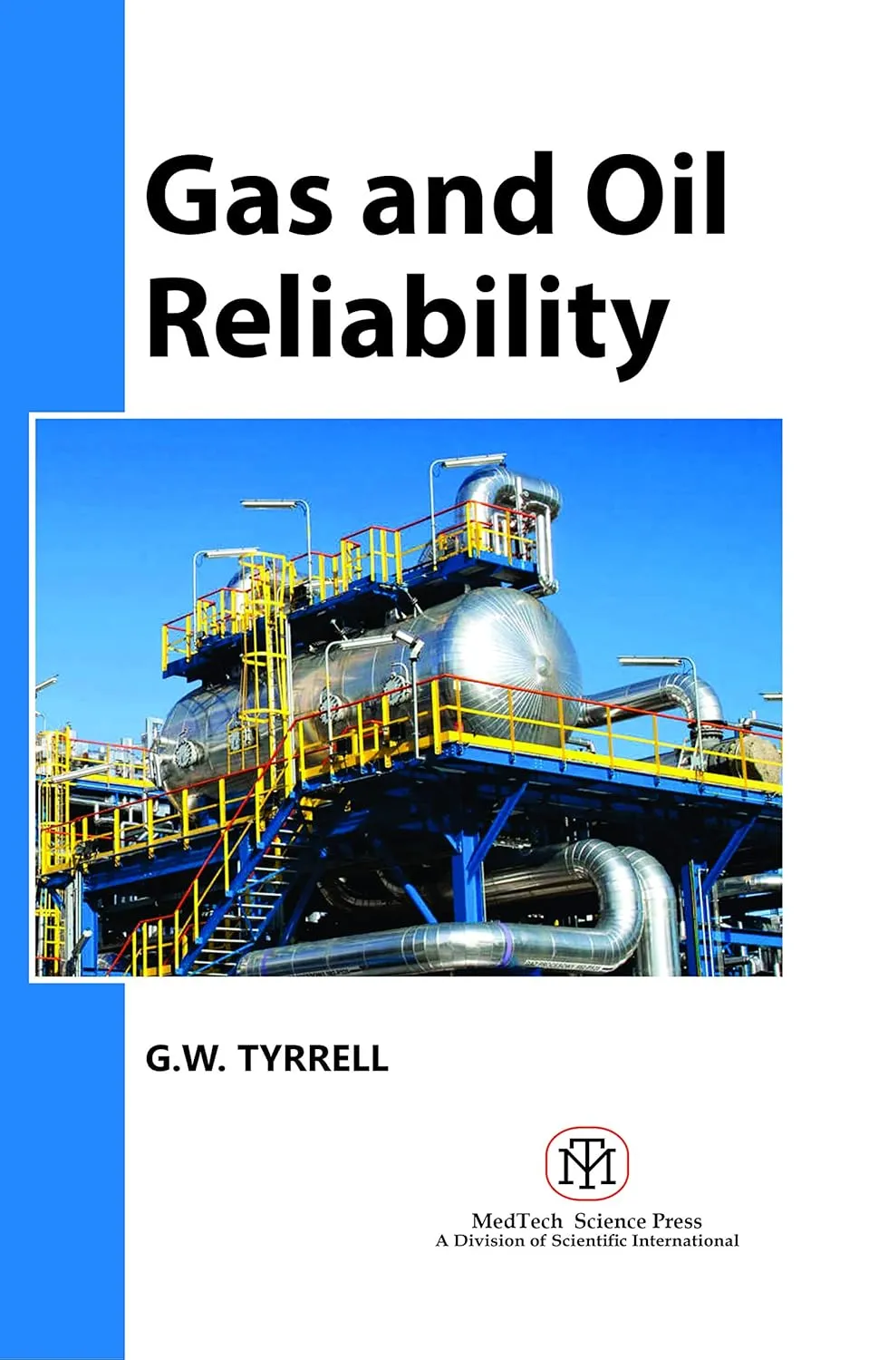 Gas and Oil Reliability | Paperback