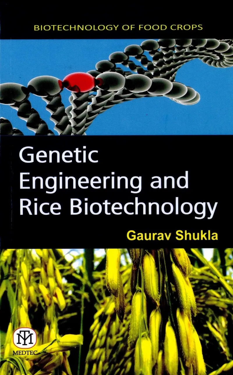 Genetic Engineering And Rice Biotechnology | Paperback