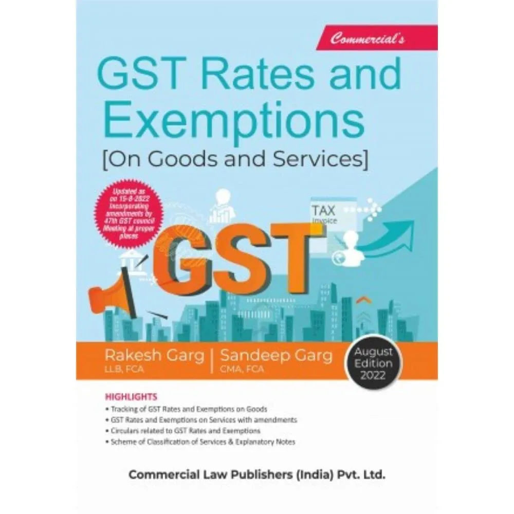 GST Rates and Exemptions (on Goods and Service) Aug Edition