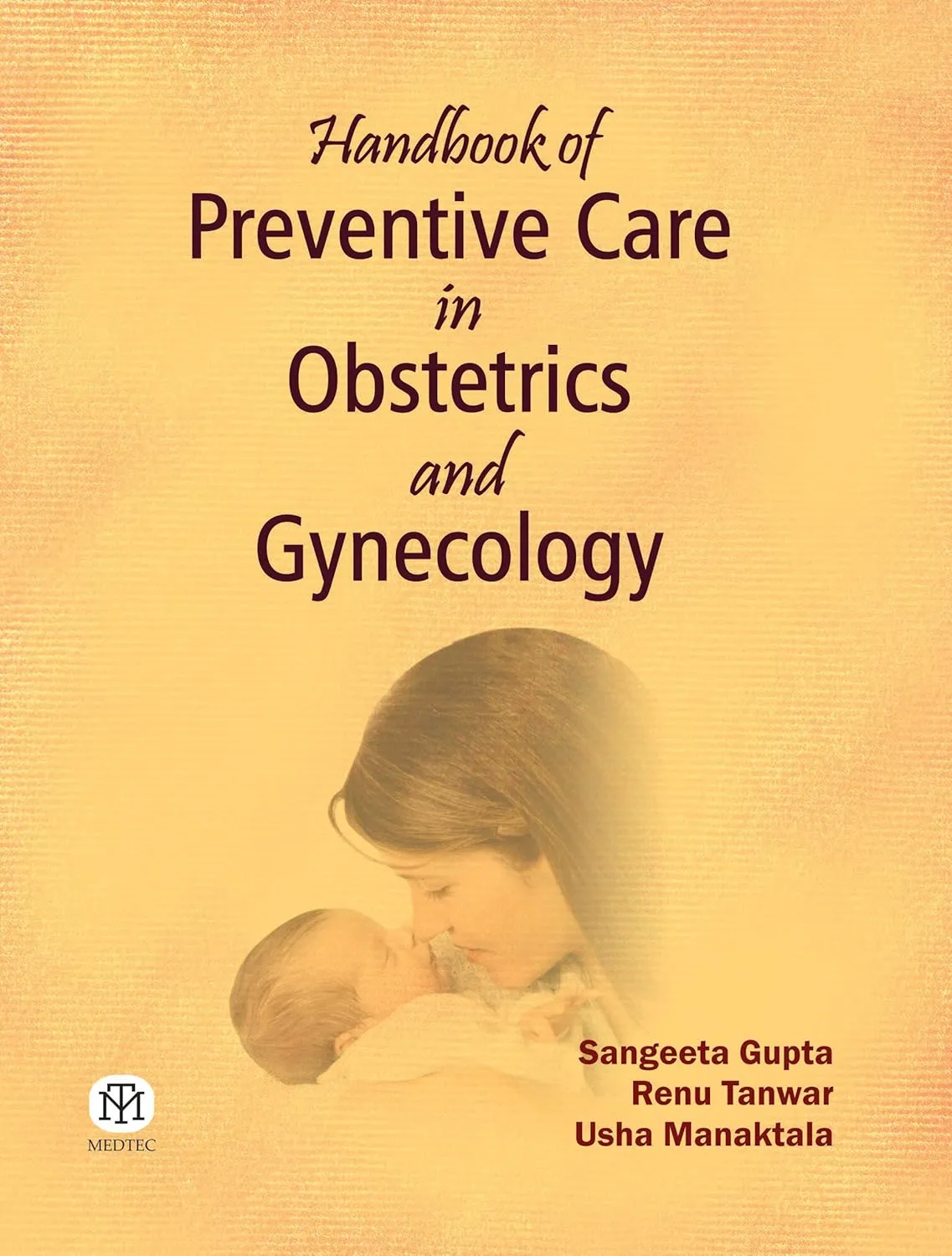 Handbook Of Preventive Care In Obstetrics And Gynecology | Paperback