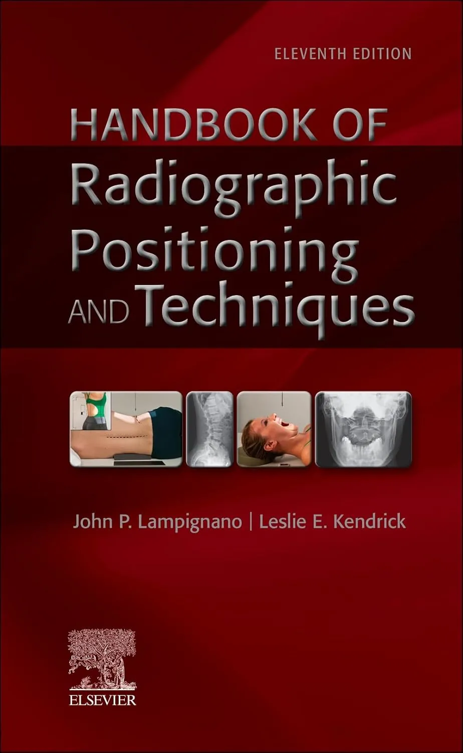 Handbook of Radiographic Positioning and Techniques - 11th Edition
