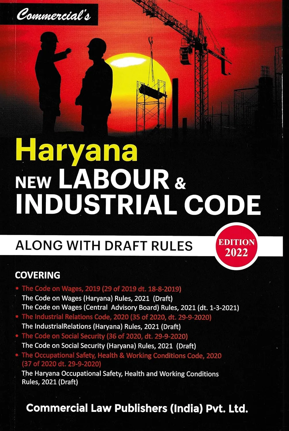 Haryana New Labour and Industrial Code Along with Draft Rules