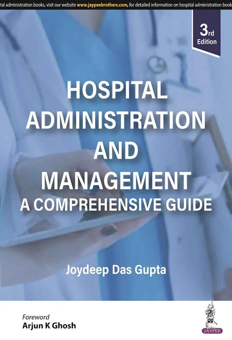 Hospital Administration And Management: A Comprehensive Guide | Paperback