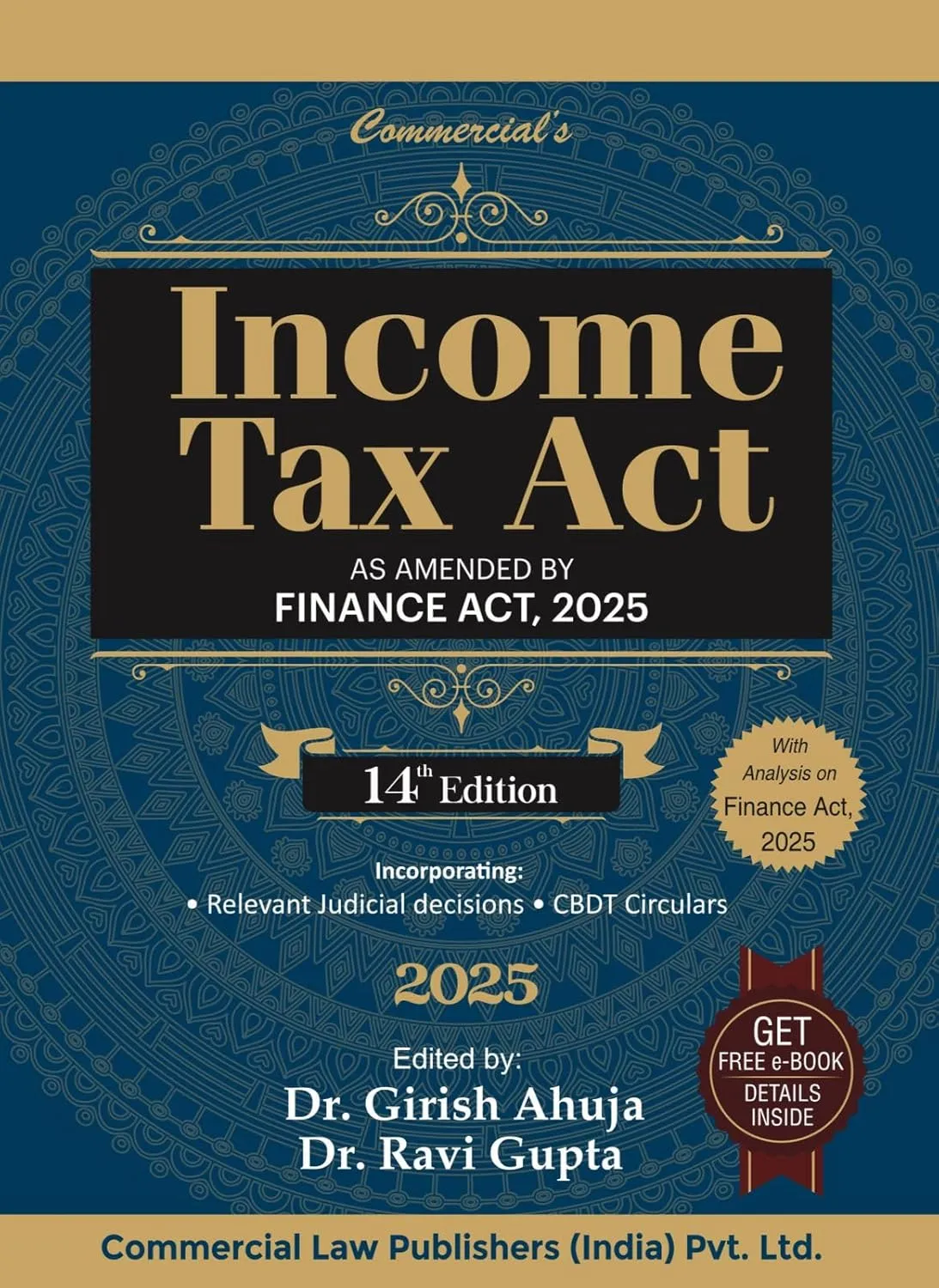 Income Tax Act As amended by Finance Act, 2025 14th Edition