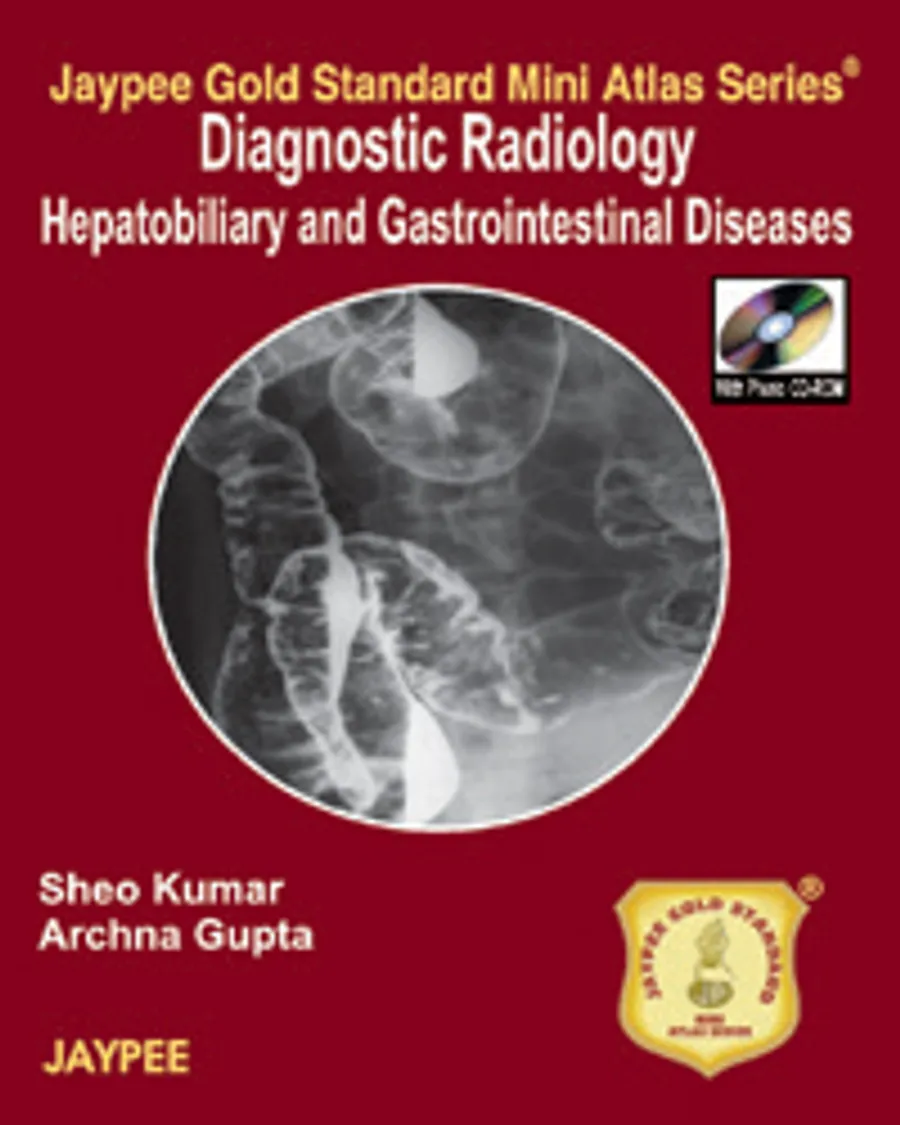 Diagnostic Radiology Hepatobiliary And Gastrointestinal Diseases With Photo Cd-Rom Jaypee Gold Stand | Paperback
