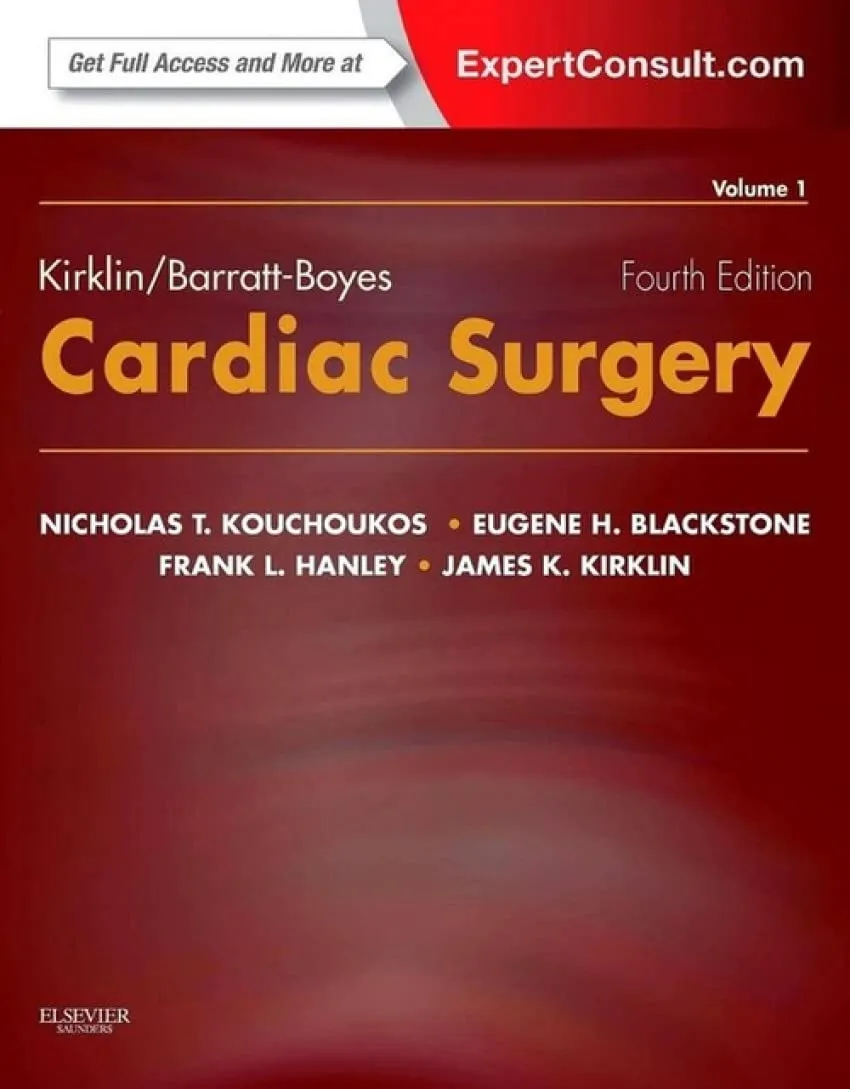 Kirklin/Barratt-Boyes Cardiac Surgery - 4th Edition (2 Vols)