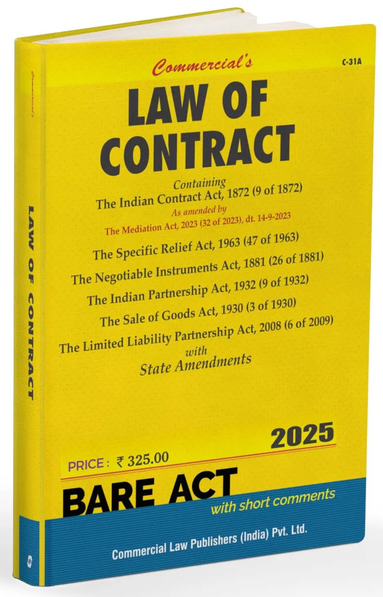 Law of Contract — The Indian Contract Act, 1872