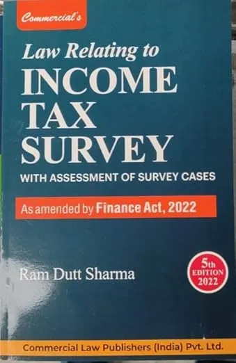 LAW RELATING TO INCOME TAX SURVEY 5th Edition