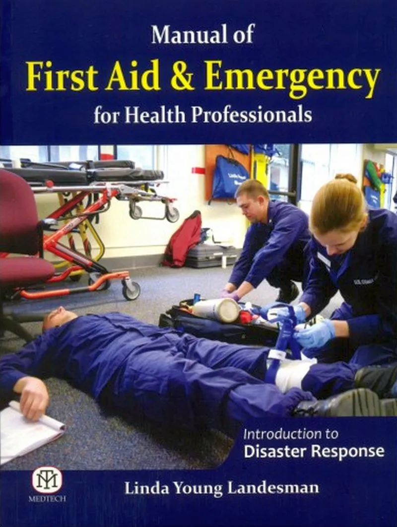Manual Of First Aid & Emergency For Health Professionals| Paperback