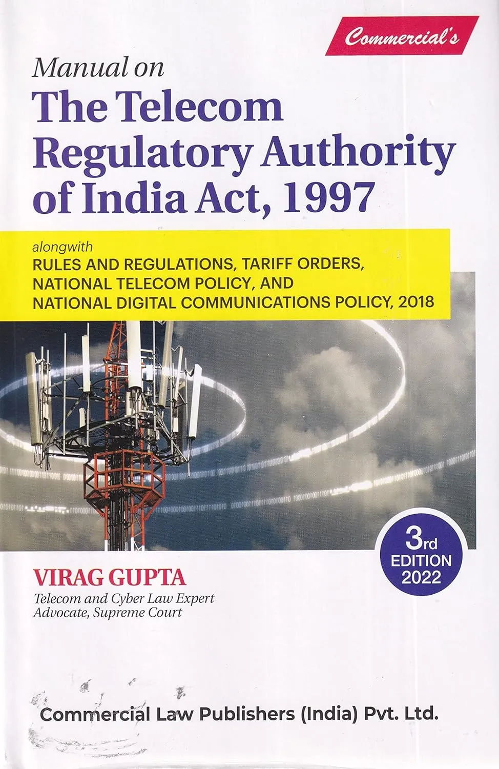 Manual on The Telecom Regulatory Authority of India Act, 1997 3rd Edition
