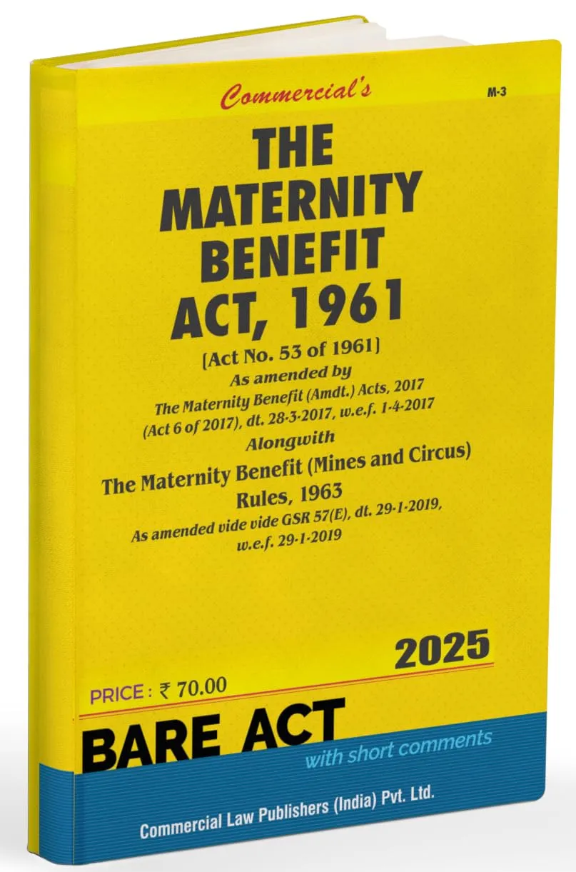 Maternity Benefit Act, 1961 alongwith Rules, 1963