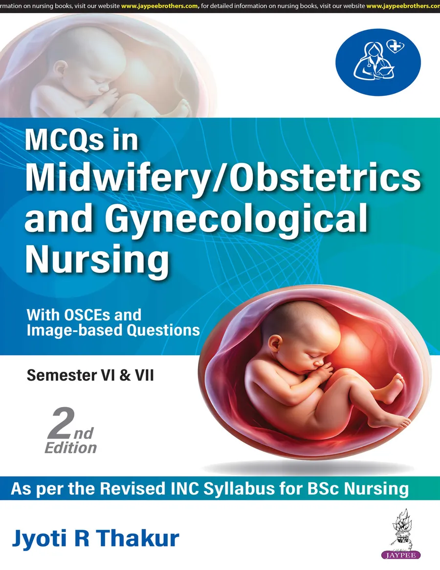 Mcqs In Midwifery/Obstetrics And Gynecological Nursing (With Osces And Image Based Questions) | Paperback