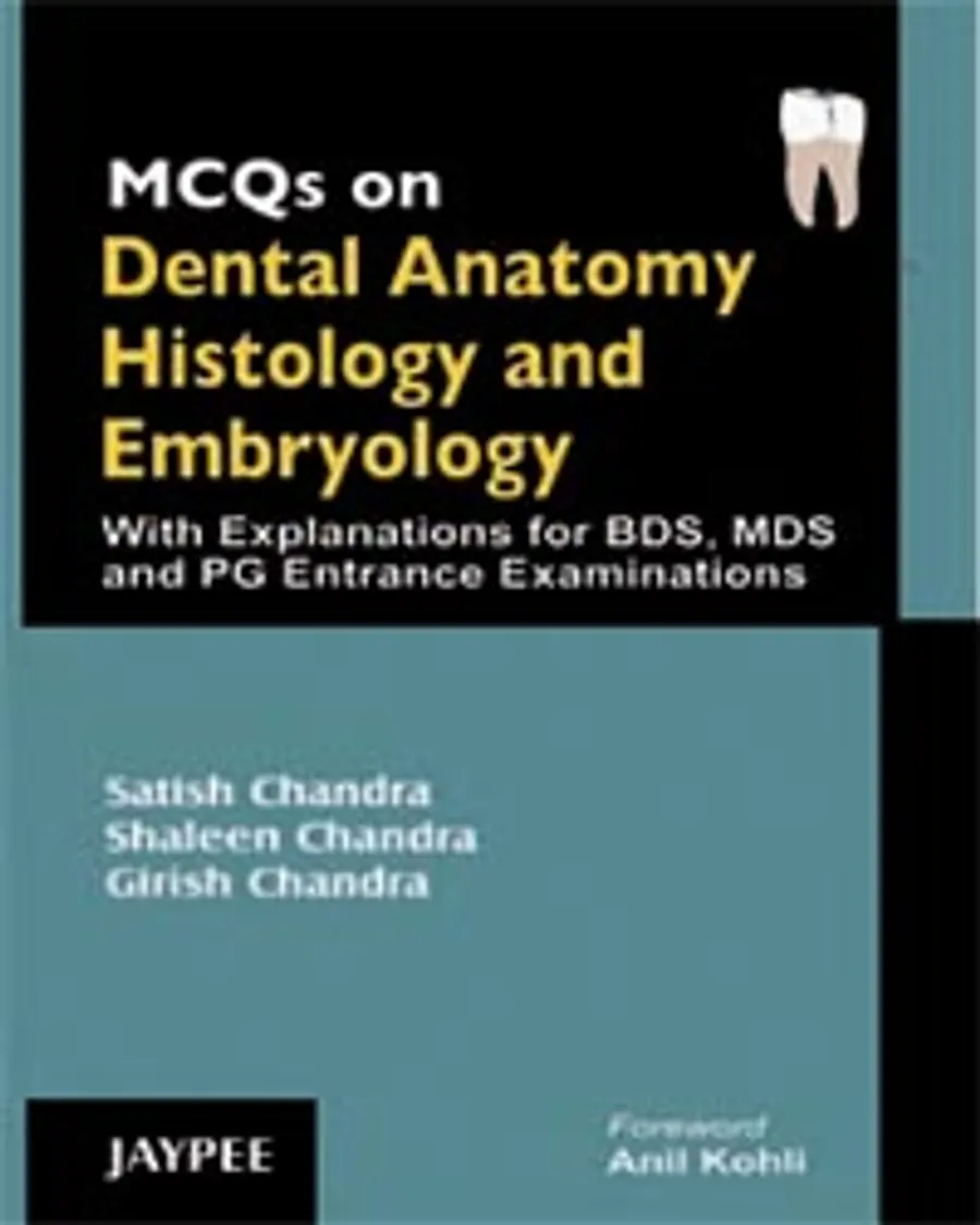 Mcqs On Dental Anatomy Histology And Embryology | Paperback