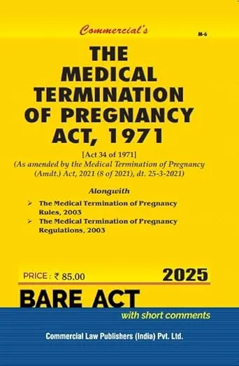 Medical Termination of Pregnancy Act, 1971 alongwith Rules and Reg.