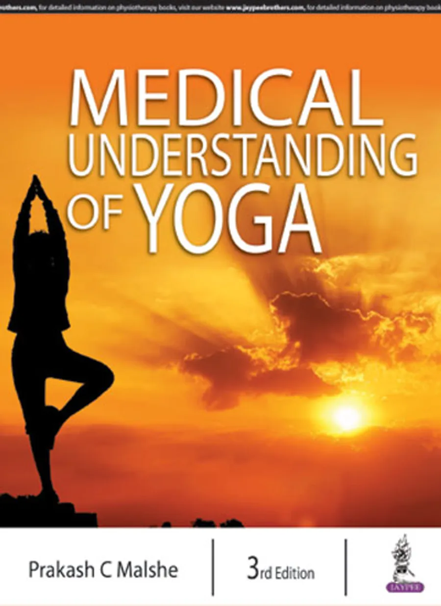 Medical Understanding Of Yoga | Third Edition