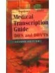 (Old)Medical Transcription Guide Do'S And DonTs