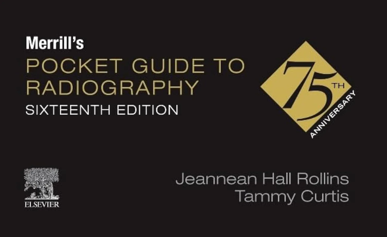 Merrill's Pocket Guide to Radiography -16th Edition