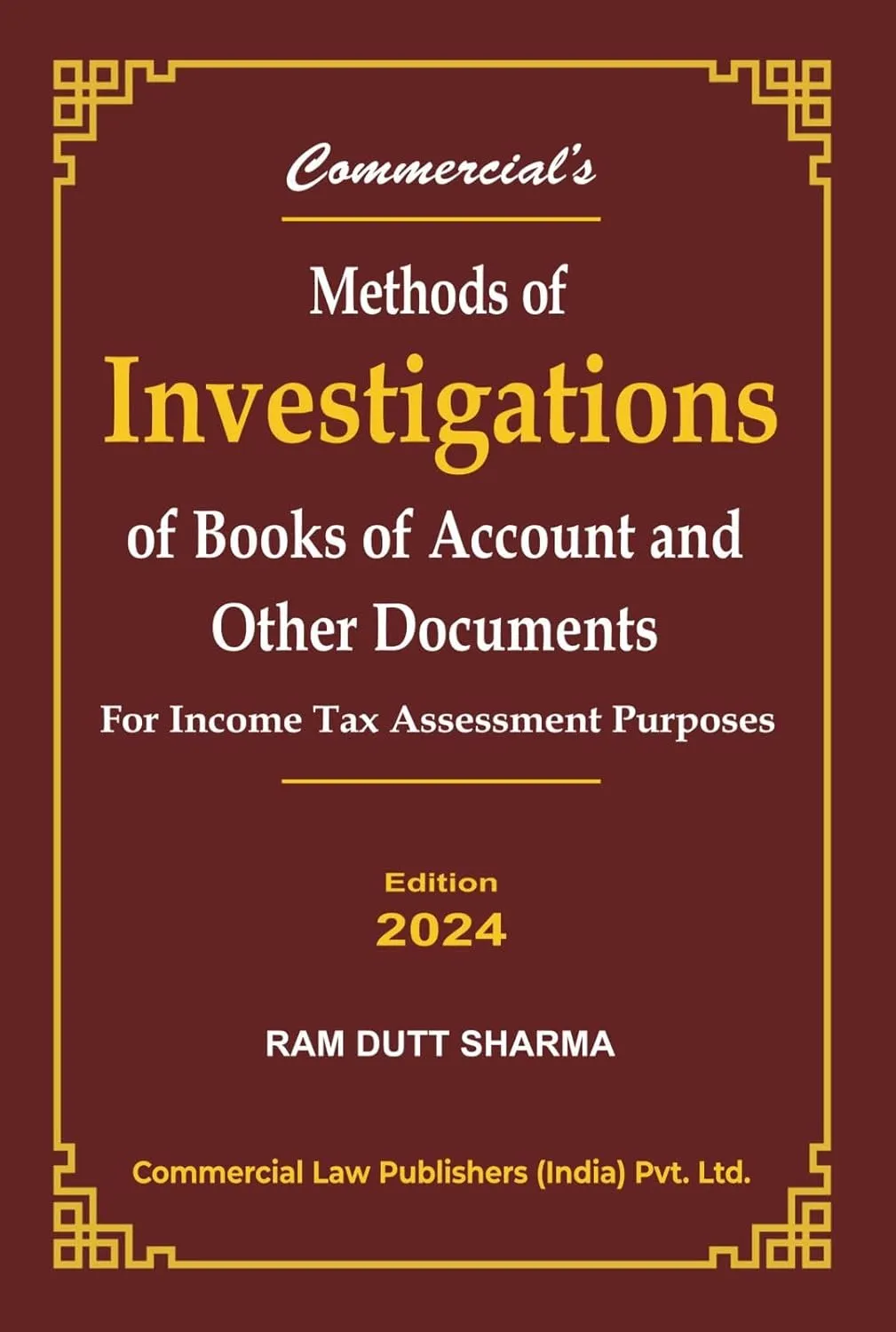 Methods of Investigations of Books of Accounts and Other Documents 2024 Edition